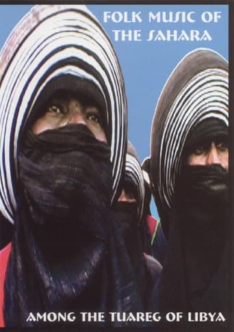 Poster for Folk Music of the Sahara: Among the Tuareg of Libya
