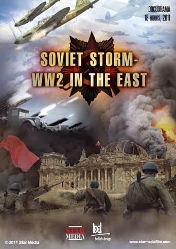 Poster for Soviet Storm: WW2 in the East