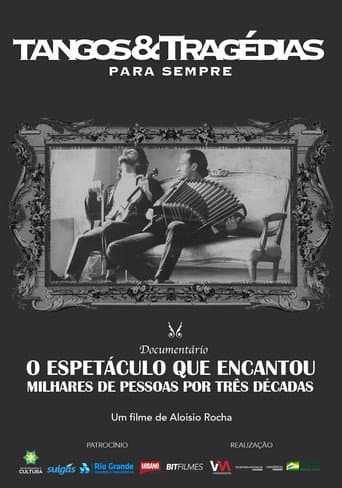 Poster for Tangos e Tragédias Para Sempre
