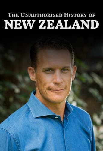 Poster for The Unauthorised History of New Zealand