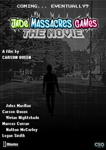 Poster for Jade Massacres Games: The Movie