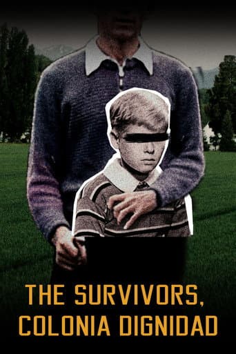 Poster for The Survivors: Colonia Dignidad
