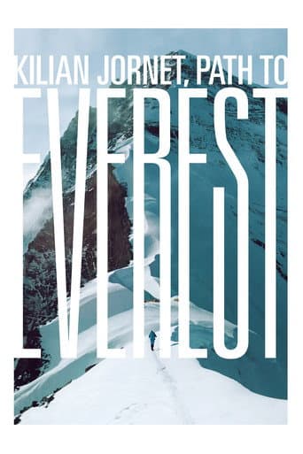 Poster for Kilian Jornet, Path to Everest