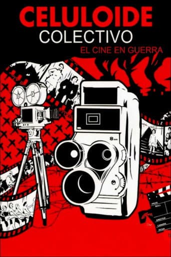 Poster for Celuloide colectivo: el cine en guerra