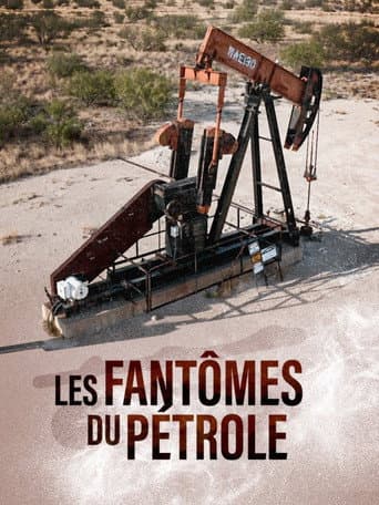 Poster for Les Fantômes du Pétrole