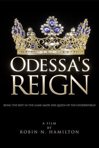 Poster for Odessa's Reign
