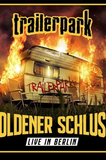 Poster for Trailerpark: Goldener Schluss (Live in Berlin)