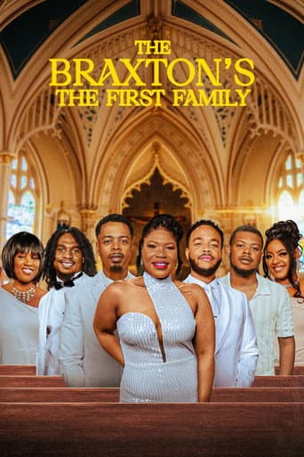 Poster for The Braxton's: The First Family