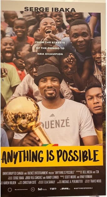 Poster for Anything is Possible: A Serge Ibaka Story