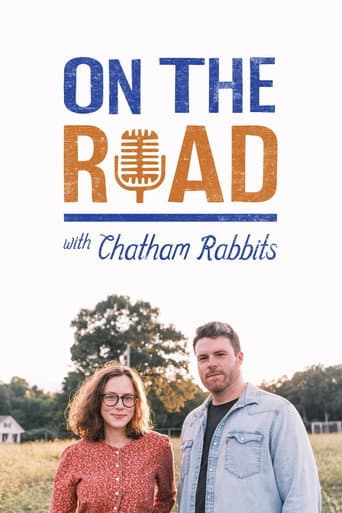 Poster for On the Road with Chatham Rabbits