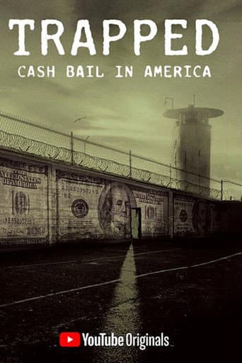 Poster for Trapped: Cash Bail In America