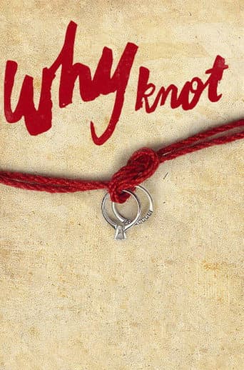 Poster for Why Knot