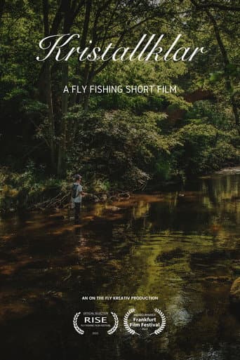 Poster for Kristallklar - A Fly Fishing Short Film