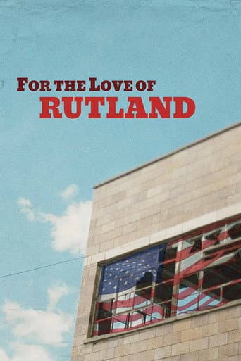 Poster for For the Love of Rutland