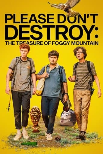 Poster for Please Don't Destroy: The Treasure of Foggy Mountain