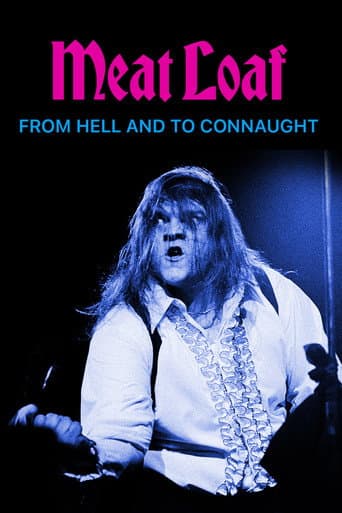 Poster for Meat Loaf: From Hell and to Connaught