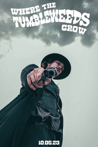 Poster for Where the Tumbleweeds Grow