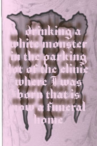 Poster for Drinking a Monster in the parking lot of the clinic where I was born that is now a funeral home