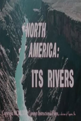 Poster for North America: Its Rivers