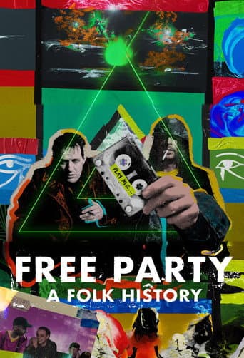 Poster for Free Party: A Folk History