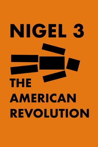 Poster for Nigel 3: The American Revolution