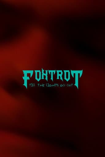 Poster for Foxtrot Til' The Lights Go Out