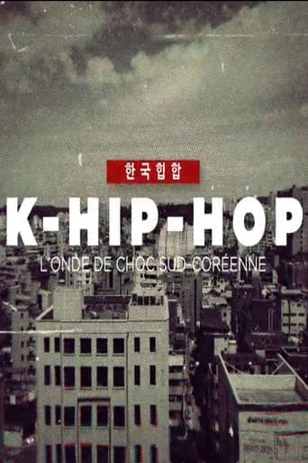 Poster for K-Hip-Hop, l'onde de choc sud-coréenne
