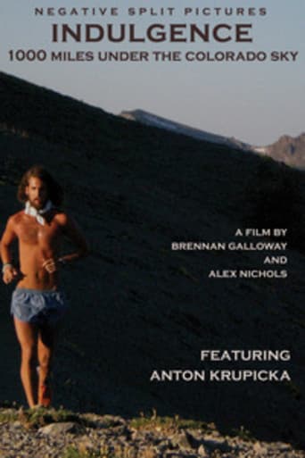 Poster for Indulgence: 1000 Miles Under the Colorado Sky