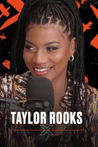 Poster for Taylor Rooks X