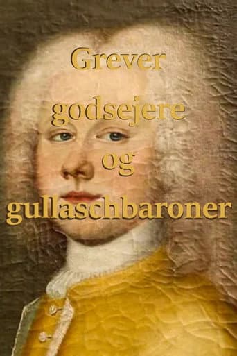 Poster for Grever, godsejere og gullaschbaroner