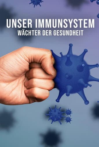 Poster for The Immune System: Guardian of Our Health