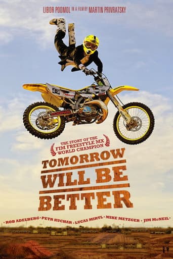 Poster for Tomorrow Will Be Better