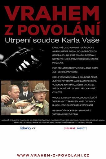 Poster for Vrahem z povolání – Utrpení soudce Karla Vaše