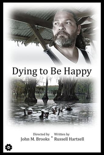 Poster for Dying to Be Happy