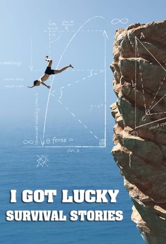 Poster for I Got Lucky: Survival Stories