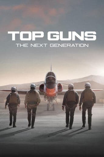 Poster for Top Guns: The Next Generation