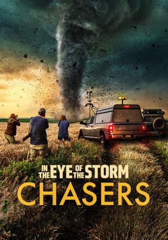 Poster for In the Eye of the Storm: Chasers