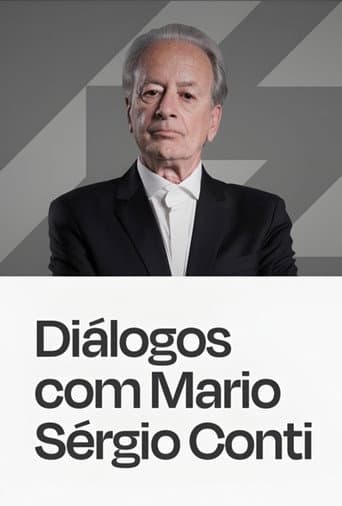 Poster for Diálogos Com Mario Sergio Conti