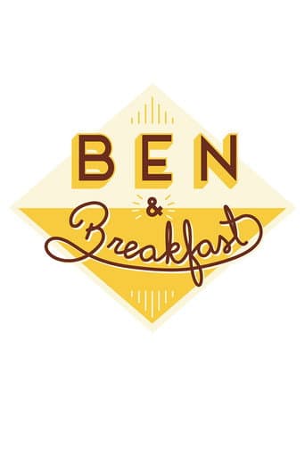 Poster for Ben & Breakfast