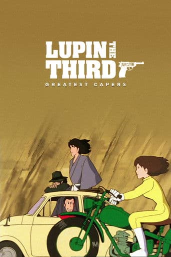 Poster for Lupin the Third: Greatest Capers