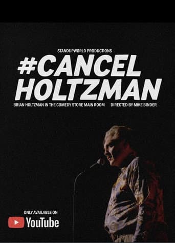 Poster for #Cancelholtzman
