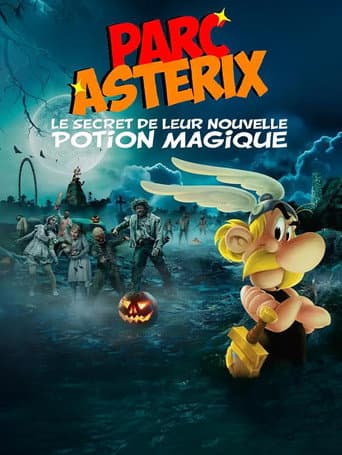 Poster for Parc Astérix : les secrets de leur nouvelle potion magique