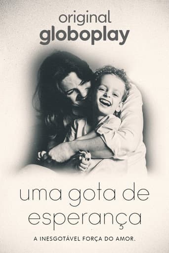 Poster for Uma Gota de Esperança