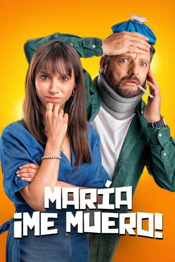 Poster for Maria, I'm Dying!