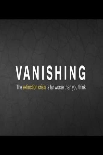 Poster for Vanishing: The extinction crisis is worse than you think