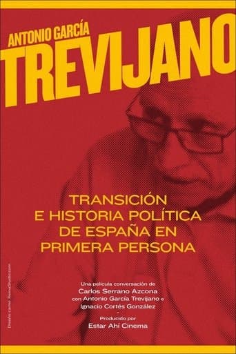 Poster for Antonio García-Trevijano: Transición e historia política de España en primera persona