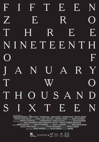 Poster for fifteen zero three nineteenth of january two thousand sixteen