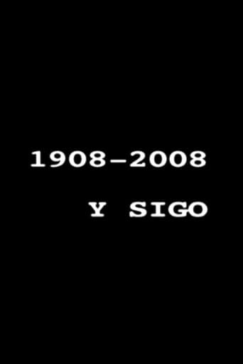 Poster for 1908-2008 y sigo