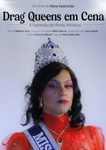 Poster for Drag Queens em Cena: A Expressão de Almas Artísticas