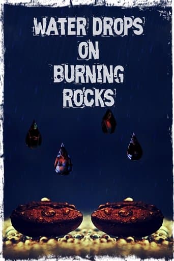 Poster for Water Drops on Burning Rocks